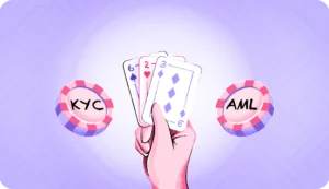 Why AML And KYC Are Necessary In The Gambling Industry