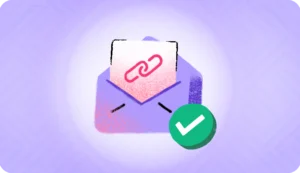 What is Email Verification: How to Leverage It For ID Verification