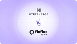 IDfy vs HyperVerge | The RIght Identity Verification Solution For You